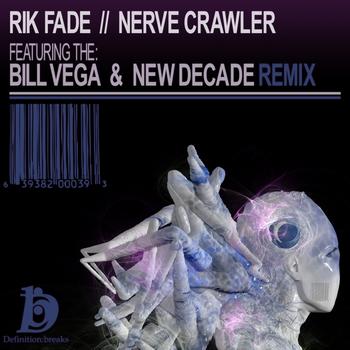 Rik Fade - Nerve Crawler