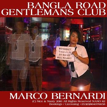 Marco Bernardi - Bangla Road Gentlemans Club