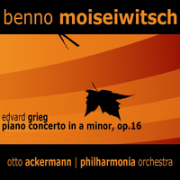 Benno Moiseiwitsch - Grieg: Piano Concerto in A Minor, Op. 16