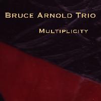 Bruce Arnold - Multiplicity