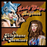 Lady GaGa, Beyoncé - Telephone (The Remixes)