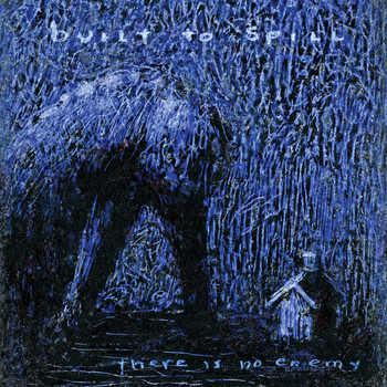 Built To Spill - There is No Enemy