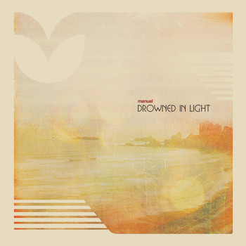 Manual - Drowned In Light