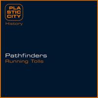 Pathfinders - Running Tolls