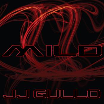 JJ Gullo - Mild