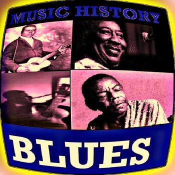 Various Artists - Music History - Blues