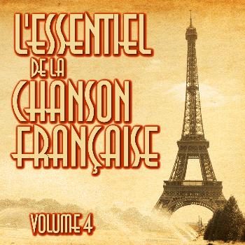 Various Artists - L'Essentiel De La Chanson Française Vol. 4