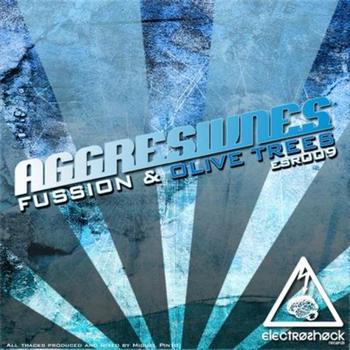 Aggresivnes - Olive Trees / Fussion