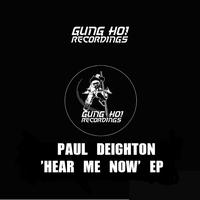 Paul Deighton - Hear Me Now EP