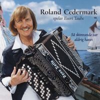Roland Cedermark - Så Skimrande Var Aldrig Havet