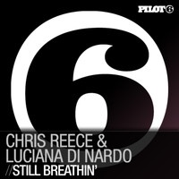 Chris Reece & Luciana Di Nardo - Still Breathin'