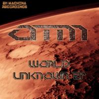 OTM - World Unknown EP