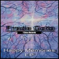 Frede Goto - Happy Memories EP
