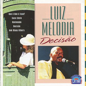 Luiz Melodia - Decisão