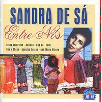 Sandra De Sá - Entre Nós