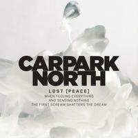 Carpark North - Lost (Peace)