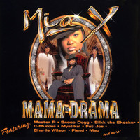 Mia X - Mama Drama