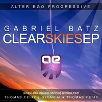Gabriel Batz - Clear Skies EP
