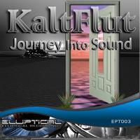 KaltFlut - Journey Into Sound