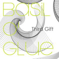 Basil O'Glue - Third Gift
