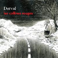Dorval - Les collines rouges - EP