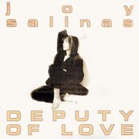 Joy Salinas - Deputy of Love