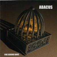 Abacus - Fire Behind Bars