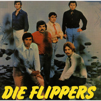 Die Flippers - Die Flippers