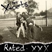The X-Certs - Rated XXX