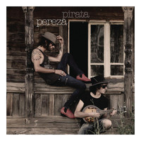 Pereza - Pirata (Radio Edit)