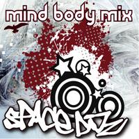 Space DJZ - Mind Body Mix