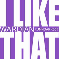 Wardian - I like that EP