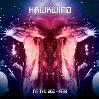 Hawkwind - Hawkwind: At the BBC - 1972