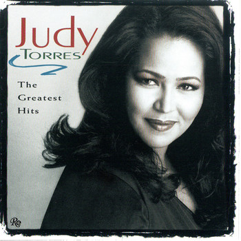 Judy Torres - Judy Torres - The Greatest Hits