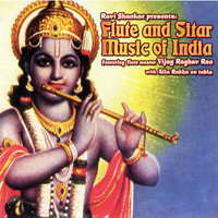 Ravi Shankar feat. Vijay Raghav Rao and Alla Rakha - Flute and Suitar Music of India