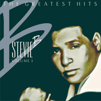 Stevie B - The Greatest Hits Volume 3