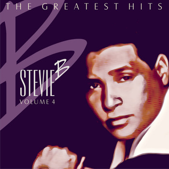 Stevie B - The Greatest Hits Volume 4