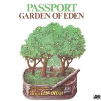 Passport - Garden Of Eden