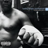 Lucky Boys Confusion - Throwing The Game (Explicit)