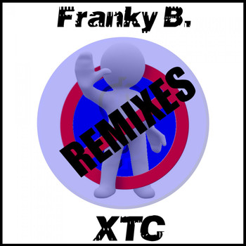 Franky B. - Xtc (Remixes)