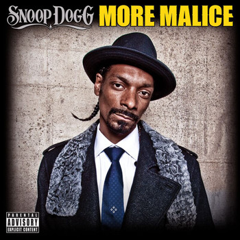 Snoop Dogg - More Malice (Explicit)