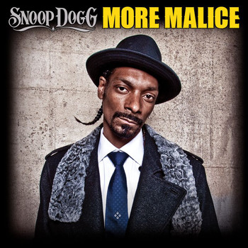 Snoop Dogg - More Malice