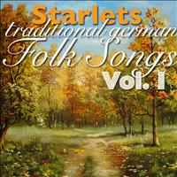 Starlets - Traditional German Folk Songs Vol. 1