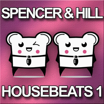 Various Artists - Housebeats 1 - by Spencer & Hill