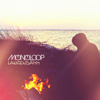 Monoloop - Langendamm (Drum & Bass)