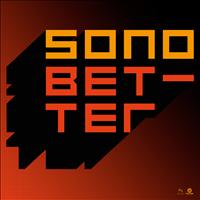 Sono - Better