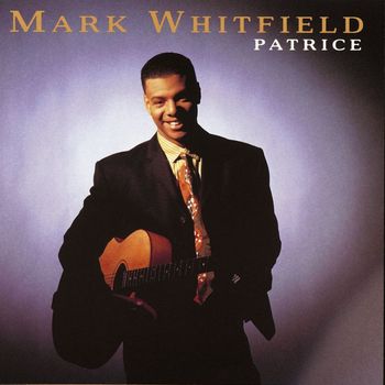 Mark Whitfield - Patrice