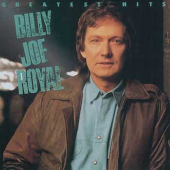 Billy Joe Royal - Greatest Hits