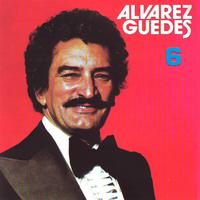 Alvarez Guedes - Alvarez Guedes, Vol.6 (Explicit)