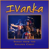 Ivanka Ivanova - Songs from the Golden Chest